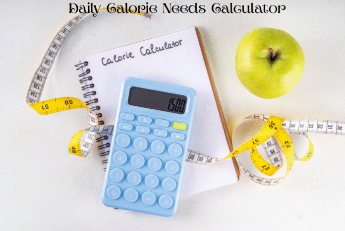Daily Calorie Needs Calculator